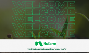 Nufarm trở thành thành viên chính thức thuộc Hiệp hội CropLife Việt Nam